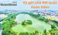 Ký gửi nhà đất Hoàn Kiếm